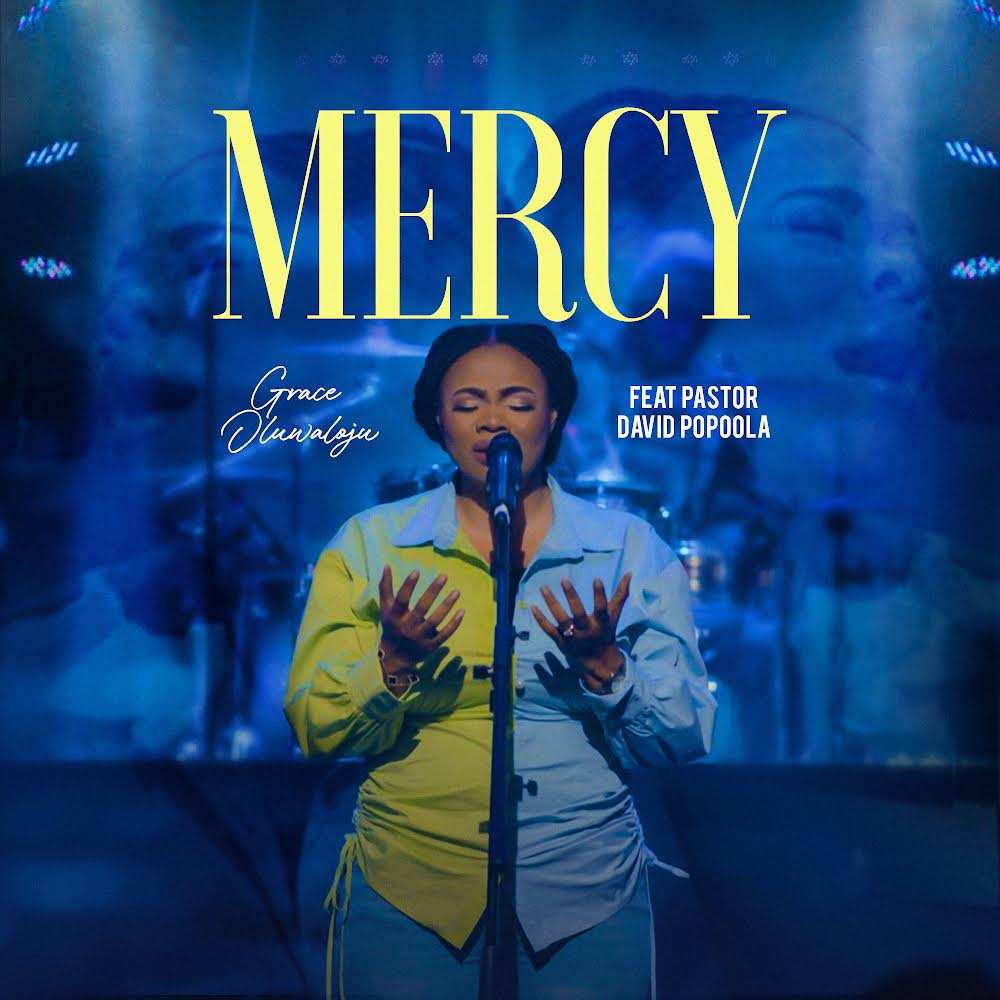 Read more about the article DOWNLOAD: Mercy – Grace Oluwaloju Ft. Pastor David Popoola [Video]
