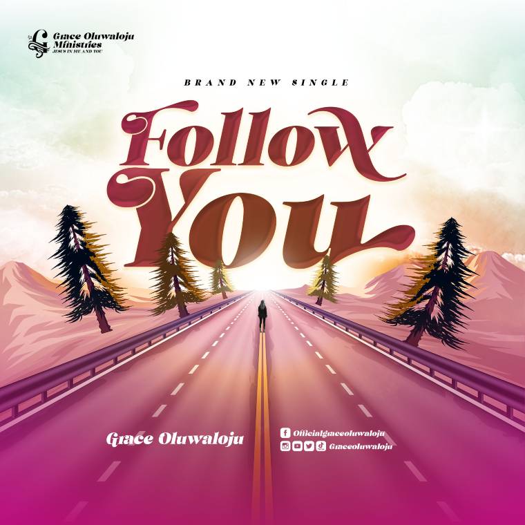 Read more about the article DOWNLOAD: Follow You – Grace Oluwaloju [Lyrics ViDEO]